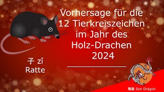 Chinesisches Horoskop 2024 Ratte [upl. by Halley]