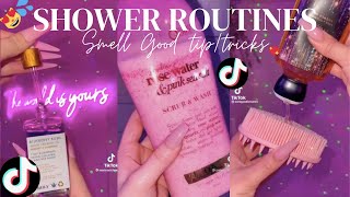 😻 💦 Everything Shower Routines  Tiktok Compilation  Smell Good TipsTricks 💖 [upl. by Joao]