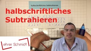 Halbschriftliches Subtrahieren  Minusrechnen  Mathematik  Lehrerschmidt [upl. by Yvette]