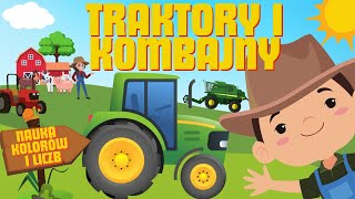 TRAKTORY I KOMBAJNY NAUKA KOLORÓW I LICZB DLA NAJMŁODSZYCH Traktory i Kombajny Dla Dzieci 🚜 👨🏻‍🌾 [upl. by Itraa676]