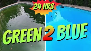 Green to Blue Pool in 24 hours How to Clean a Green Pool Pool Cleaning Cleaning a Swimming Pool [upl. by Haze480]