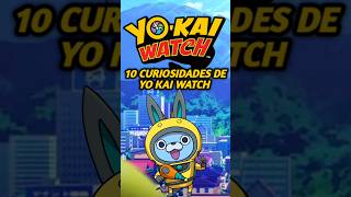 ⌚10 Curiosidades de Yo kai watch Parte1 shorts yokaiwatch [upl. by Stiegler]