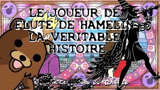 LE JOUEUR DE FLUTE DE HAMELINLA VERITABLE HISTOIRELes Successeurs de Disney [upl. by Ingeberg]