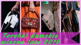 Modne torebki 👜 damskie wiosna lato 2019 [upl. by Johannes]