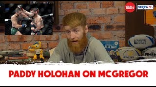 McGregor could have beat Khabib  Paddy Holohan [upl. by Thormora]