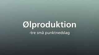 Øl er raketvidenskab  tre punktnedslag i ølproduktion [upl. by Eicak]