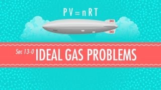 Ideal Gas Problems Crash Course Chemistry 13 [upl. by Naenej]