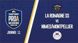 PRO A MESSIEURS  J11  LA ROMAGNE SS  ALLIANCE NIMES MONTPELLIER [upl. by Zebada703]