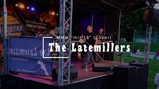 The Latemillers  Mit 18 WesternhagenCover Live 2024 [upl. by Peria]