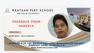 Feed Back from Parents Manthanplayschool Aligarh school playschool [upl. by Dracir]