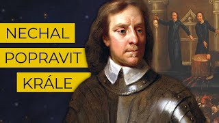 Oliver Cromwell Jak se z chudého poddaného stal nejmocnějším mužem v historii Anglie [upl. by Lavoie]