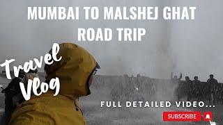 Epic Mumbai to Malshej Ghat Road Trip Adventure [upl. by Pieter]