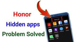 Honor hidden apps problem solved  How to hide apps in honor [upl. by Ehrenberg452]