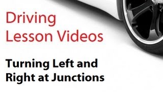 driving lesson videos  Approaching Junctions to Turn Left or Right [upl. by Ofilia]