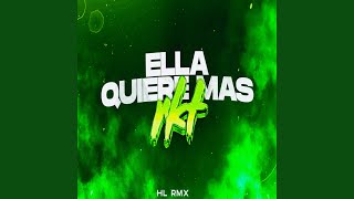 Ella Quiere Mas Rkt Remix [upl. by Annoled]