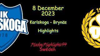 KARLSKOGA VS BRYNÄS  8 DECEMBER 2023  HIGHLIGHTS  HOCKEYALLSVENSKAN [upl. by Hedva834]