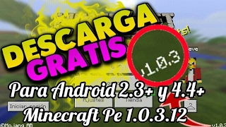 Minecraft Pe 10312 Apk para Android 23 y 44 link en la descripción [upl. by Rosetta]