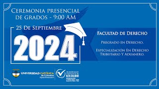 CEREMONIA PRESENCIAL DE GRADOS SEPTIEMBRE 2024 [upl. by Eseekram]