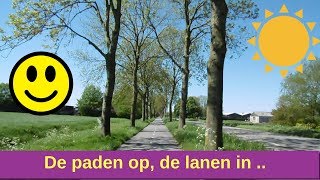 de paden opde lanen in [upl. by Denver]