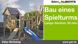 GAHAlberts Aufbau Spielturm ungekürzte Fassung [upl. by Gariepy348]