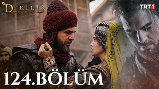 Diriliş Ertuğrul 124 Bölüm [upl. by Anivram]