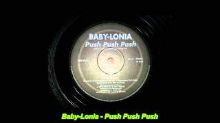 BabyLonia  Push Push Push Baby Mix [upl. by Aicileb]