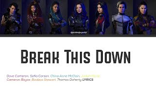 Break This Down  Descendants 3 Cast Color Coded Lyrics [upl. by Eiclehc]