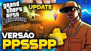 🚨 GTA SAN ANDREAS PPSSPP CELULAR ANDROID E CONSOLE PSP  ISO FEITA POR FÃ ATUALIZADO 2024  😱🔥✅ [upl. by Mongeau]