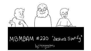 Justins Spotify List  MBMBAM Animatic [upl. by Nomra431]