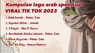 LAGU ARAB SPEED UP VIRAL TIKTOK 2023  Lagu arab yang terpopuler  Lagu arab viral [upl. by Durarte]