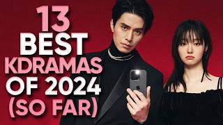 Top 13 Highest Rated Kdramas of 2024 So Far Ft HappySqueak [upl. by Evanne]