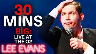 30 Minutes Of Lee Evans Big At The O2  Lee Evans [upl. by Rubia]