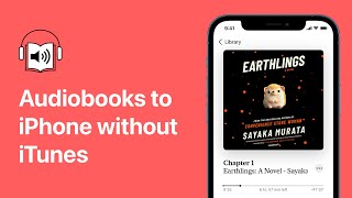 How to Put Audiobooks on iPhone without iTunes 🎶📚 [upl. by Ydarb]