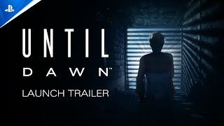 Until Dawn  Launch Trailer  PS5 amp PC Games [upl. by Hajin]