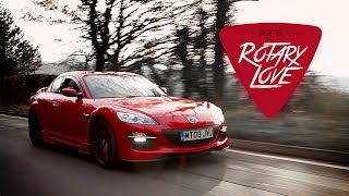 Mazda RX8 All You Need Is Rotary Love [upl. by Darmit]