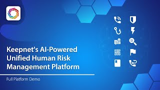 Full Product Demo of Keepnets AIPowered Unified Human Risk Management Platform [upl. by Tiff276]