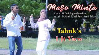 Maso Minta  M Yani Sopaheluwakan Feat Armi BridalJoget Ambon Official Video amp Music NIR [upl. by Osterhus]