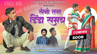 Song सेनो तना डिंडा समयSinger Anselem TopnoNew Mundari Video Coming Song 2024 [upl. by Adar888]