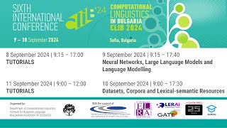 Computational Linguistics in Bulgaria 2024 TUTORIALS 8 September 2024 [upl. by Engel]