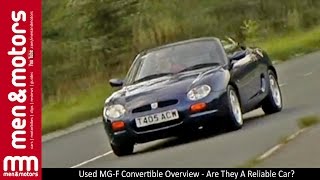 Used MGF Convertible Overview  Are They A Reliable Car [upl. by Notlit]