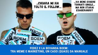 Fedez e la bevanda Boem tra meme e marketing un caso quasi da manuale [upl. by Roderick]