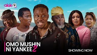 OMO MUSHIN NI YANKEE PART 2Latest 2024 Yoruba Movie Starring Faduri Joseph Fausat Balogun [upl. by Utir]