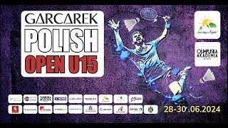 GARCAREK Polish Open U15  Badminton  Kępno  2024  kort 4  DZIEŃ 1 [upl. by Olimpia]