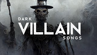 Dark Villain Songs LYRICS [upl. by Alamaj566]