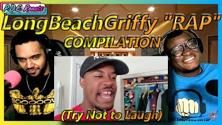 PDE Reacts  LongBeachGriffy quotRAPquot Compilation Reaction [upl. by Bernard]