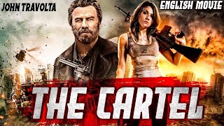 THE CARTEL  Hollywood Movie  John Travolta amp Katheryn Winnick  Superhit Action Full English Movie [upl. by Lewes69]