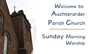 Auchterarder Parish Church Live Stream 10th September 2023 [upl. by Simdars350]