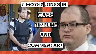 Tim Jones Jr Case Timeline [upl. by Attolrahc916]