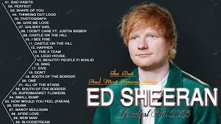 Ed Sheeran Greatest Hits Full Album 2024  Ed Sheeran Best Songs 2024 [upl. by Marchelle]