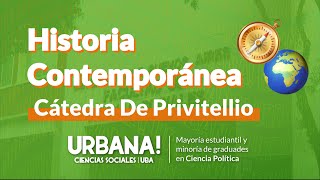 HISTORIA CONTEMPORÁNEA Cátedra De Privitellio  Primer Parcial  CLASES DE APOYO CIENCIA POLÍTICA [upl. by Konstantin]